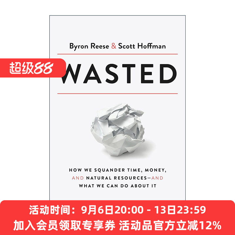 英文原版 Wasted 浪费 如何节省时间 金钱和自然资源 人工智能哲学作者Byron Reese 精装 英文版 进口英语原版书籍