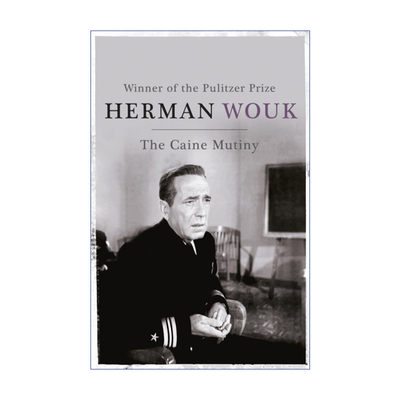 凯恩舰哗变  英文原版 The Caine Mutiny 普利策奖 赫尔曼沃克 Wouk Herman 英文版 进口英语原版书籍