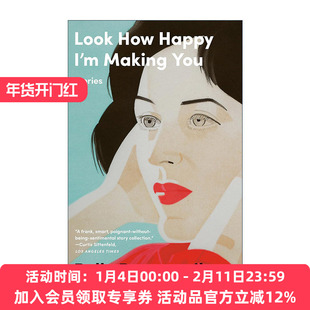 英文原版 Look How Happy I'm Making You 看看我让你多开心 女性短篇小说集 Polly Rosenwaike英文版 进口英语原版书籍