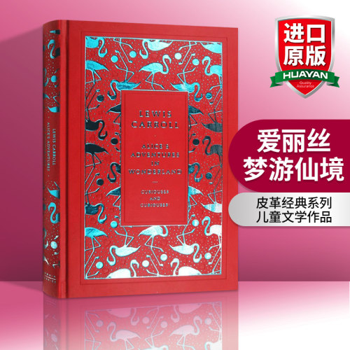 爱丽丝梦游仙境 英文原版小说 Alice’s Adventures in Wonderland 皮革经典系列  路易斯卡罗 英文版原版书籍 正版进口英语书