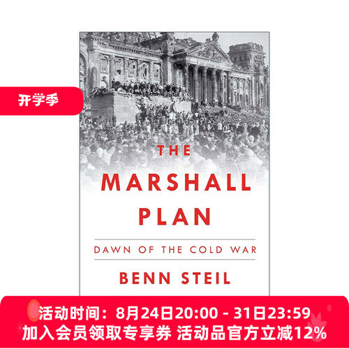 英文原版 The Marshall Plan 马歇尔计划 冷战前夕 班·斯泰尔Benn Steil 英文版 进口英语原版书籍