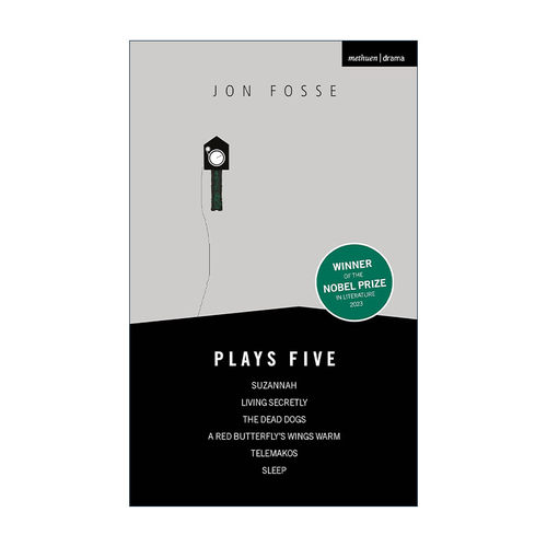英文原版 Fosse Plays Five 2023诺贝尔文学奖得主 约恩福瑟戏剧集5 红蝴蝶的翅膀 隐密生活等 英文版 进口英语原版书籍