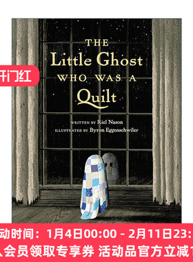 英文原版 The Little Ghost Who Was a Quilt 披着被子的小幽灵 儿童万圣节精装绘本 Riel Nason 英文版 进口英语原版书籍