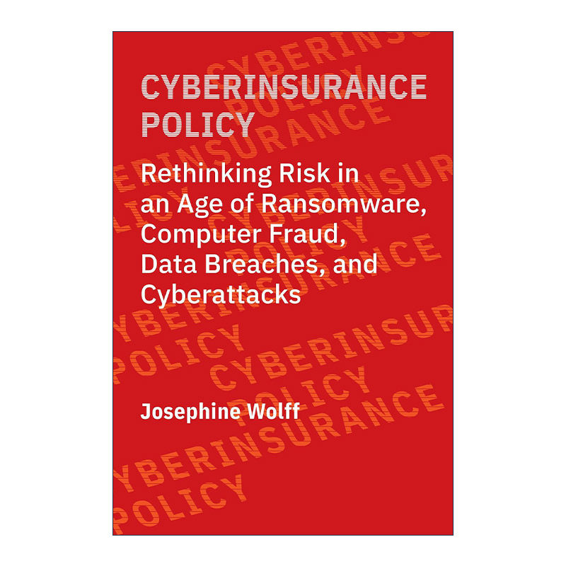 英文原版 Cyberinsurance Policy 网络保险政策 重新思考勒索软件 计算机欺诈 英文版 进口英语原版书籍