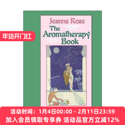 英文原版 The Aromatherapy Book 芳香疗法手册 应用指南 精油 健康 Jeanne Rose英文版 进口英语原版书籍