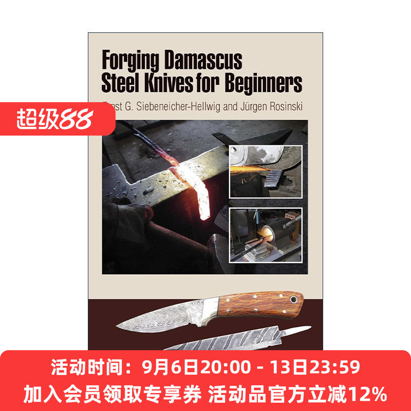 英文原版 Forging Damascus Steel Knives for Beginners 锻造大马士革钢刀入门指南 英文版 进口英语原版书籍