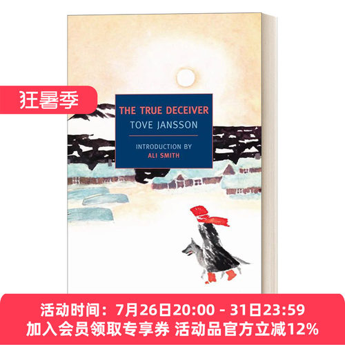 真诚的骗子 英文原版小说 The True Deceiver 托芙·扬松 Tove Jansson 国际安徒生奖获得者 英文版 进口英语原版书籍