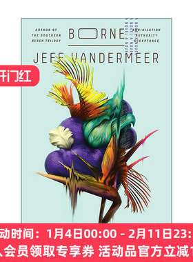 英文原版 Borne 异形博恩 科幻小说 遗落的南境作者范德米尔 英文版 进口英语原版书籍