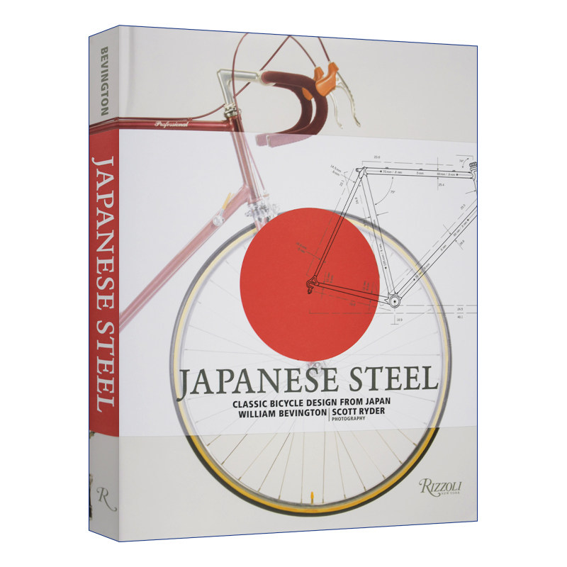 英文原版 Japanese Steel 日本钢 来自日本的经典自行车设计 精装 英文版 进口英语原版书籍