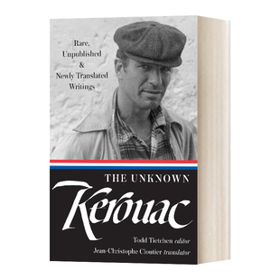 无名 英文原版 凯鲁亚克 Kerouac The 美国图书馆 Unknown 英文版 书籍 进口英语原版 精装