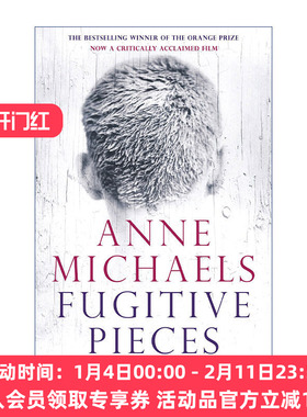 漂泊手记  英文原版 Fugitive Pieces 安妮·麦珂尔丝 柑橘文学奖 英文版 进口英语原版书籍