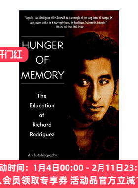 英文原版 Hunger of Memory 回忆的饥谨 理查德·罗德里格斯的教育 传记 Richard Rodriguez 英文版 进口英语原版书籍