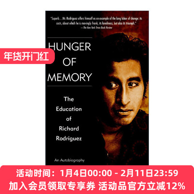 英文原版 Hunger of Memory 回忆的饥谨 理查德·罗德里格斯的教育 传记 Richard Rodriguez 英文版 进口英语原版书籍