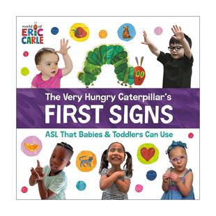 英文原版 The Very Hungry Caterpillar's First Signs 好饿的毛毛虫 手势 美国手语 艾瑞卡尔 儿童启蒙认知绘本 纸板书 英文版