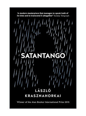 英文原版 Satantango 撒旦探戈 克拉斯诺霍尔卡伊·拉斯洛 布克国际奖得主 贝拉塔尔同名电影原著 英文版 进口英语原版书籍