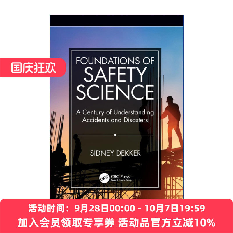 安全科学基础  英文原版 Foundations of Safety Science 认识事故和灾难的世纪 英文版 进口英语原版书籍