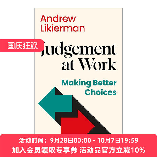 英文原版 Judgement at Work 工作中的判断力 如何 如何做出更好的选择 Andrew Likierman 英文版 进口英语原版书籍