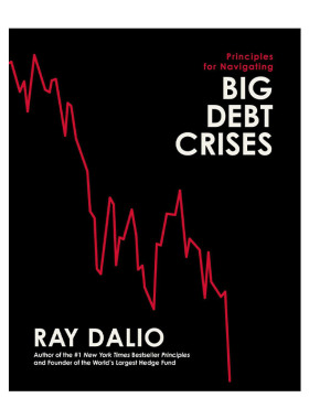 英文原版 Principles for Navigating Big Debt Crises 债务危机 精装 英文版 进口英语原版书籍