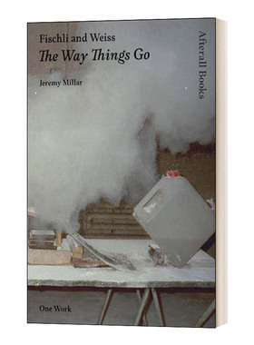 菲施利与韦斯 英文原版 Fischli and Weiss The Way Things Go 天衣无缝的连锁反应 英文版 进口英语原版书籍