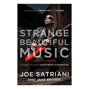 进口英语原版 Strange Beautiful 音乐 Joe 音乐回忆录 Music 英文原版 书籍 Satriani 英文版 奇异美丽