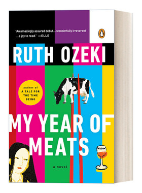 英文原版 My Year of Meats 食肉之年 家庭生活幽默小说 布克奖入围作家Ruth Ozeki 英文版 进口英语原版书籍