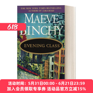 夜校课程 英文原版 Evening Class 爱尔兰当代浪漫小说 纽约时报畅销书作者Maeve Binchy 简装 英文版 进口英语原版书籍