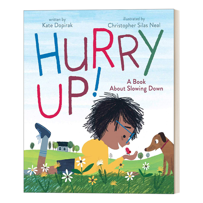 英文原版绘本 Hurry Up 放慢脚步 珍惜当下每一刻 精装绘本 英文版 进口英语原版书籍