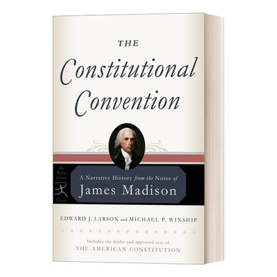 宪法公约 英文原版 The Constitutional Convention 兰登书屋现代图书馆经典系列 英文版 进口英语原版书籍