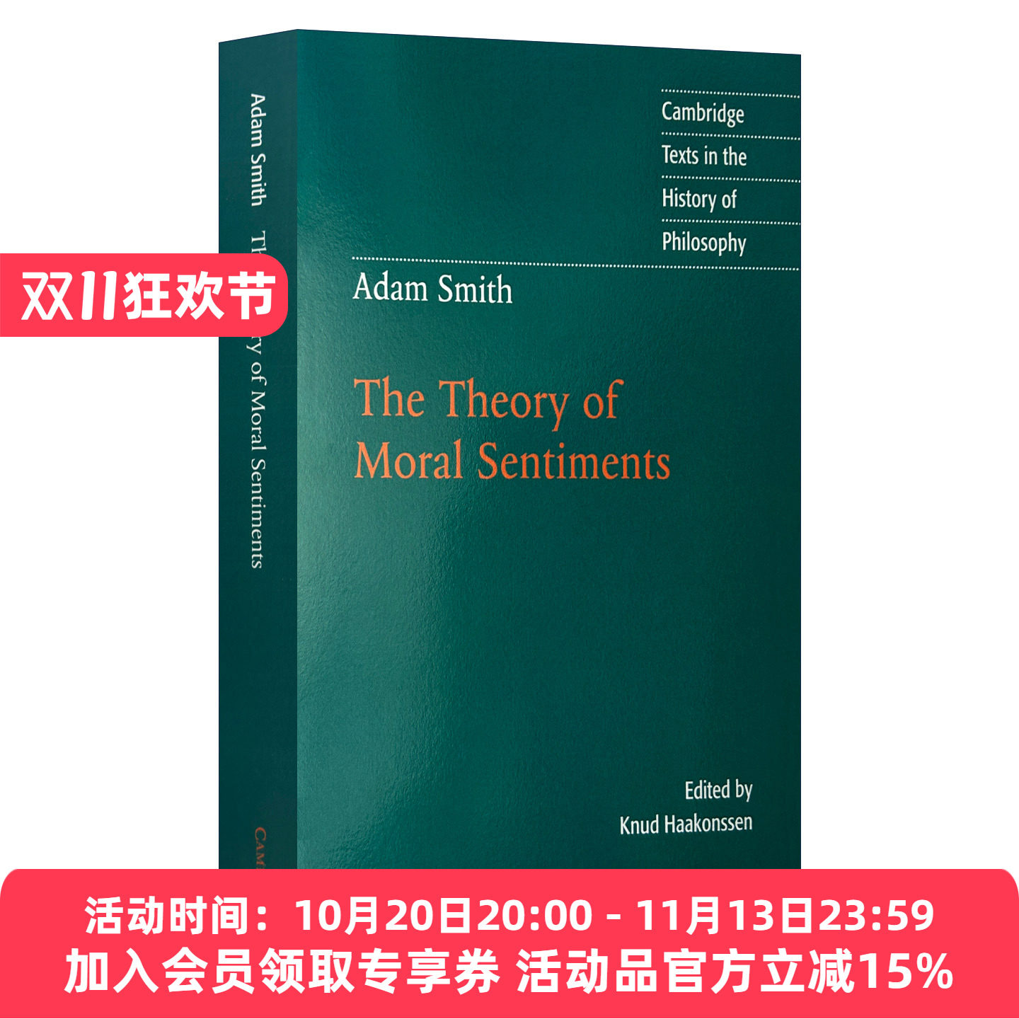 亚当·斯密 道德情操论 英文原版 Adam Smith: The Theory of Moral Sentiments 剑桥哲学史文本系列 英文版 进口英语原版书籍
