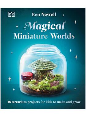英文原版 DK Magical Miniature Worlds 神奇的微型世界 适合儿童制作和种植的18个温室项目 英文版 进口英语原版书籍