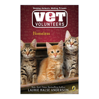 英文原版 兽医志愿者系列2 无家可归 Vet Volunteers 02 Homeless 儿童动物章节桥梁书 Laurie Halse Anderson 进口英语原版书籍