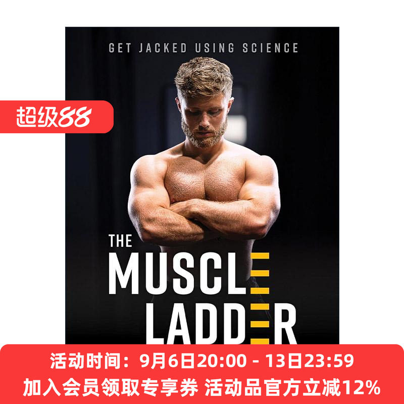 英文原版 The Muscle Ladder 肌肉阶梯 用科学变得强壮 健美训练指南 含饮食计划 Jeff Nippard 精装 英文版 进口英语原版书籍