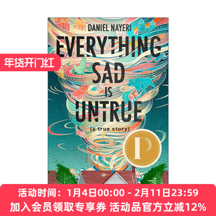 英文原版 Everything Sad Is Untrue 所有的悲伤都不真实 纽约时报年度书籍 亚马逊年度图书 英文版 进口英语原版书籍