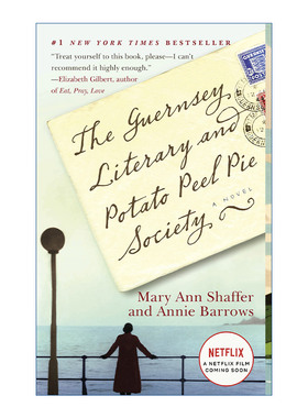 英文原版 The Guernsey Literary and Potato Peel Pie Society 根西岛文学与土豆皮馅饼俱乐部 Mary Ann Shaffer 英文版进口书籍