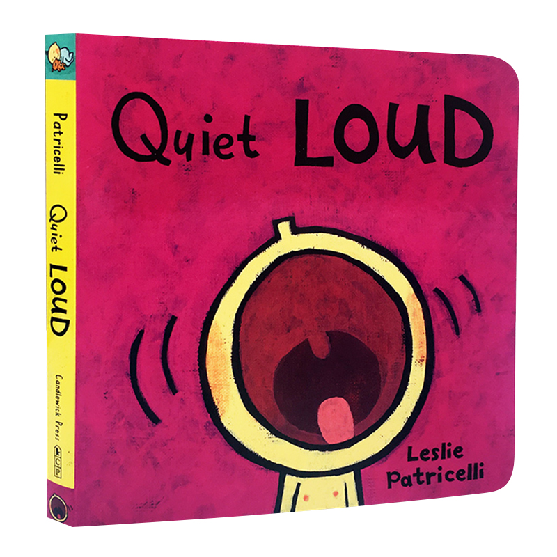 安静喧闹 英文原版 Quiet Loud 一根毛脏小孩系列绘本 培养宝宝的行为习惯 幼儿英语启蒙纸板书 Leslie Patricelli 英文版进口书籍 书籍/杂志/报纸 儿童读物原版书 原图主图