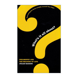英文原版 What's It All About 生来彷徨 寻找人生意义的11堂哲学课 朱利安·巴吉尼 英文版 进口英语原版书籍