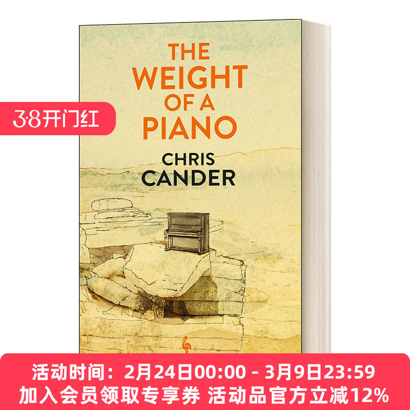 钢琴的重量 英文原版小说 The Weight of a Piano 克丽丝 坎德 英文版 进口英语原版书籍