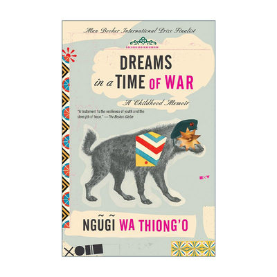 英文原版 Dreams in a Time of War 战时梦 自传三部曲之一 Ngugi wa Thiong'o恩古吉·瓦·提安哥 英文版 进口英语原版书籍