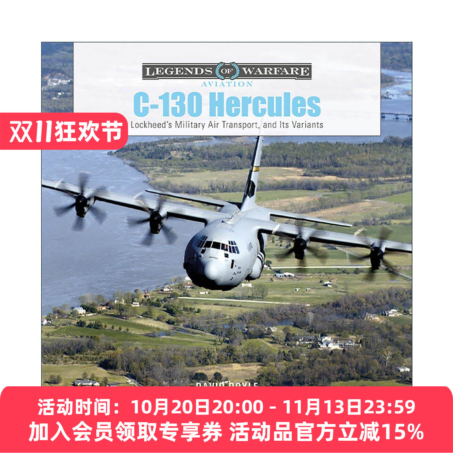 英文原版 C-130 Hercules 洛克希德C-130大力神 美国军用航空运输机及其变体 精装 英文版 进口英语原版书籍