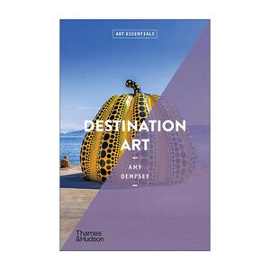 英文原版 Destination Art 目的地艺术 艺术旅行指南 Art Essentials系列 英文版 进口英语原版书籍