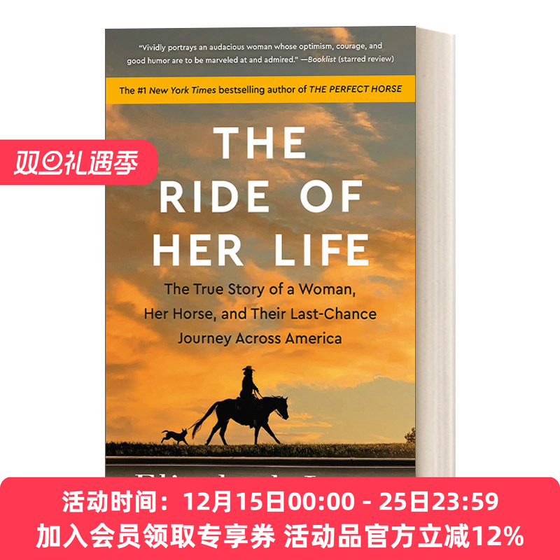 她的人生之旅 英文原版 The Ride of Her Life 一个女人 她的马和他们最后一次穿越美国的旅程的真实故事 Elizabeth Letts 英文版