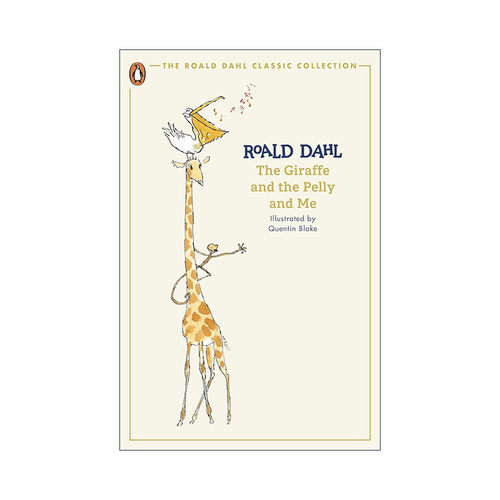 英文原版 The Giraffe and the Pelly and Me 长颈鹿 小鹈儿和我 罗尔德达尔经典小说 2024新封面版 昆汀布莱克插画 英文版