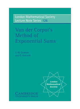 范德科皮特指数和方法  英文原版 Van der Corput's Method of Exponential Sums 伦敦数学会讲义系列 英文版 进口英语原版书籍