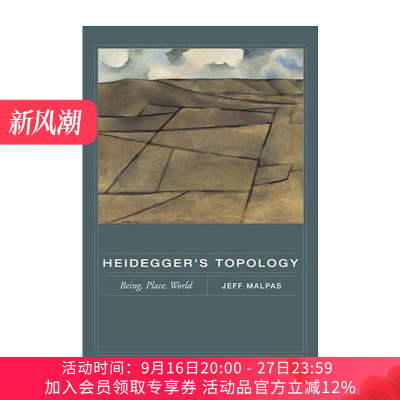 马丁·海德格尔的拓扑学 英文原版 Heidegger's Topology 存在 地点 世界 哲学 Jeff Malpas 英文版 进口英语原版书籍
