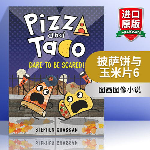 英文原版 Pizza and Taco: Dare to Be Scared! 披萨饼与玉米片6 图画图像小说 精装 英文版 进口英语原版书籍