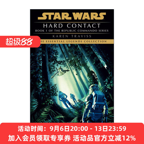 星球大战 英文原版 Hard Contact Star Wars Legends Republic Commando 共和国突击队1 星际战争传奇 硬接触 Karen Traviss英文版
