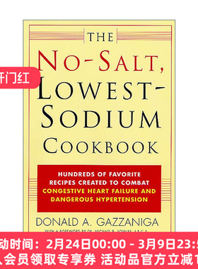 英文原版 The No-Salt Lowest-Sodium Cookbook 无盐 低钠食谱 英文版 进口英语原版书籍