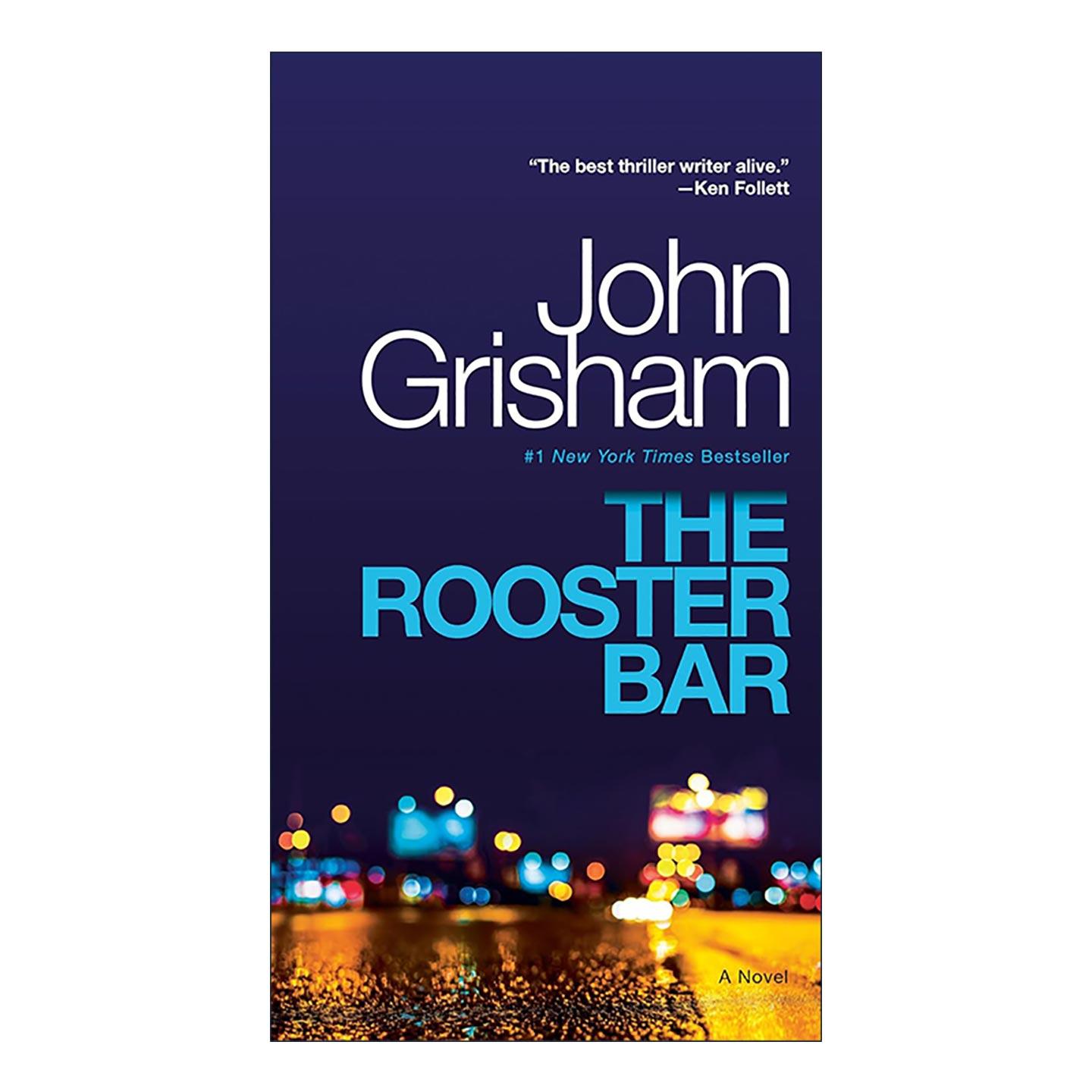 英文原版 The Rooster Bar 公鸡酒吧 约翰·格里森姆 英文版 进口英语原版书籍