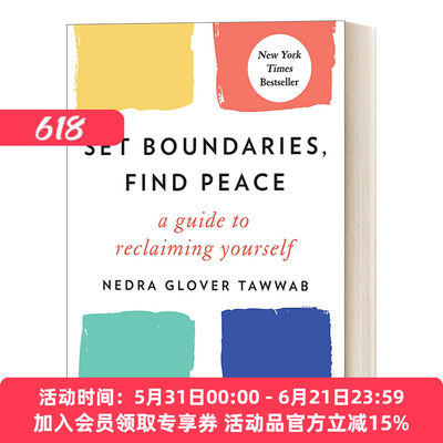 界限 英文原版 Set Boundaries Find Peace 设置边界获得宁静 在生活工作中解放自我 豆瓣推荐Nedra Glover Tawwab英文版进口书