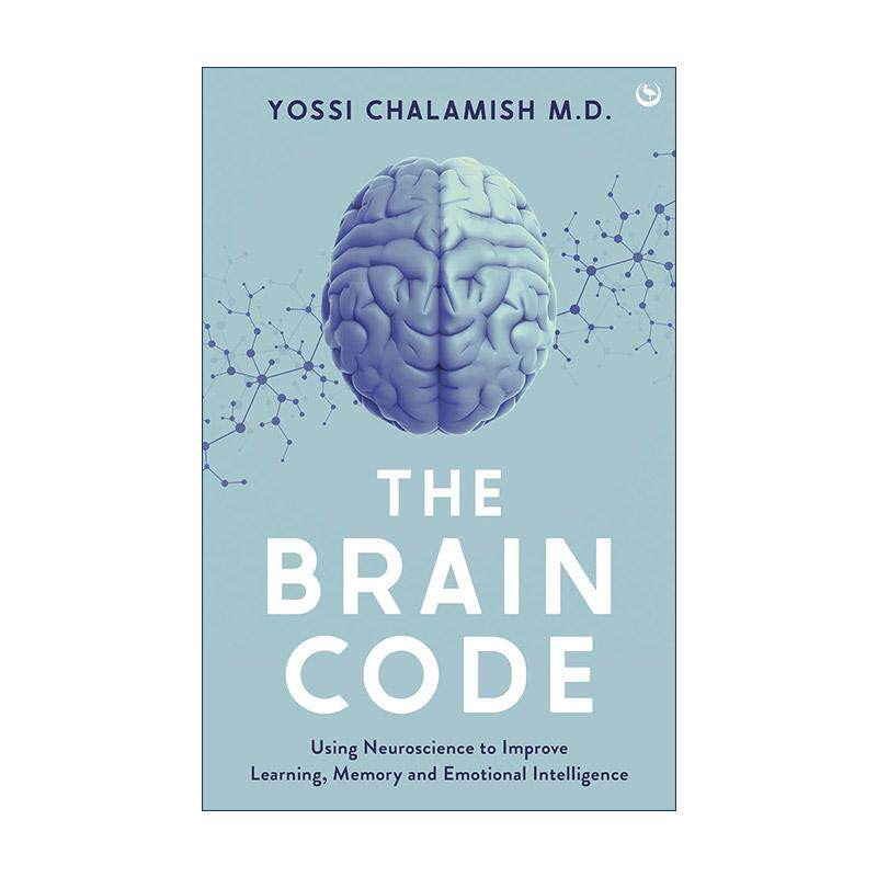 英文原版 The Brain Code 大脑代码 利用神经科学提高学习能力 记忆和情商 Yossi Chalamish 精装 英文版 进口英语原版书籍